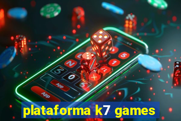 plataforma k7 games